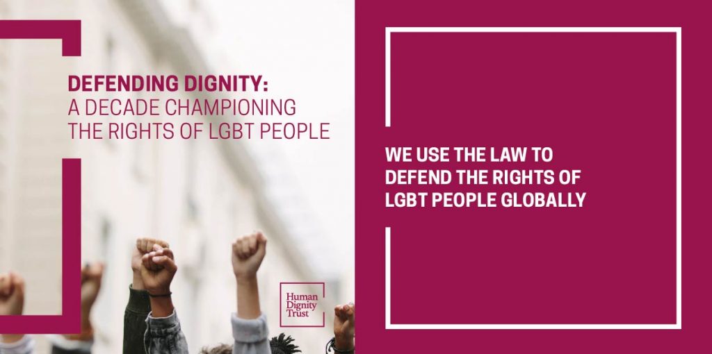 A Decade Defending Dignity | Human Dignity Trust